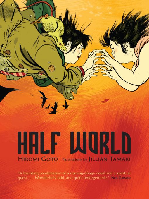 Title details for Half World by Hiromi Goto - Available